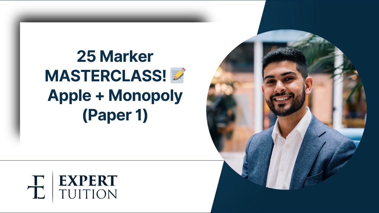 A-Level Economics Paper 1: How to SMASH the 25 Marker! Monopoly Essay Walkthrough (June 2018)