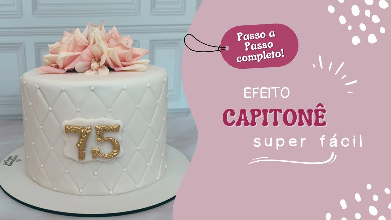BOLO CAPITONÊ SEM SEGREDO!