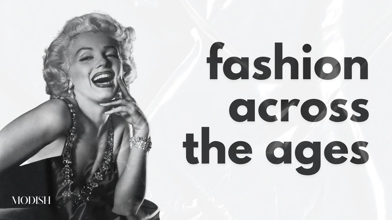 Fashion Across the Ages | Fashion's Evolution Under 5 minutes