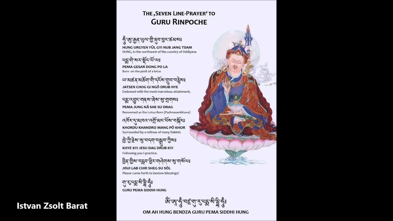 7 line prayer of Guru Rinpoche - Istvan Zsolt Barat
