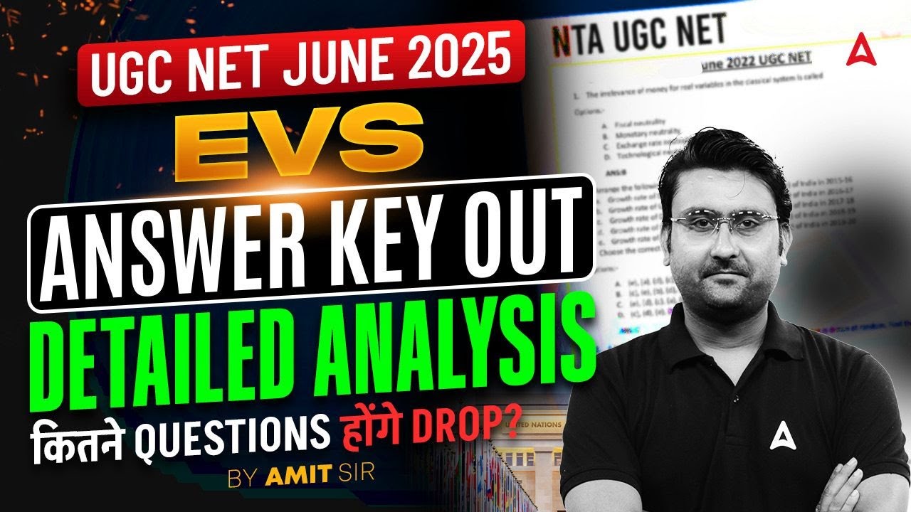 UGC NET EVS Answer Key 2025 | UGC NET EVS Answer Key Analysis By Amit Sir