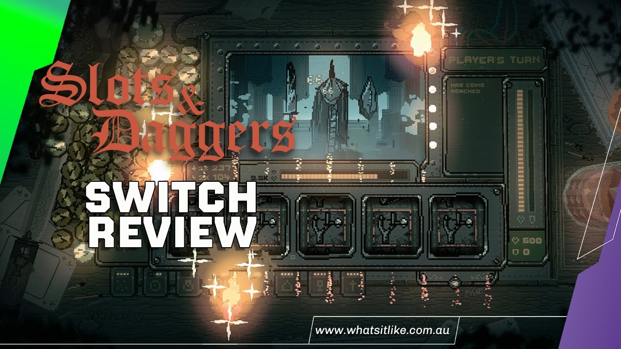 Обзор Slots and Daggers на Nintendo Switch