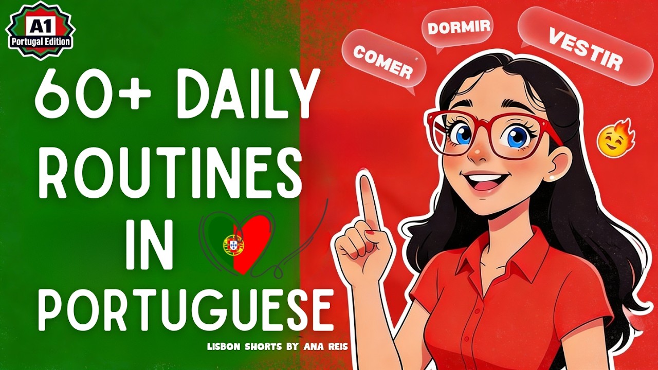 60+ Daily Routines in Portuguese. Rotinas Diárias em português. #Portugal  💪🔥