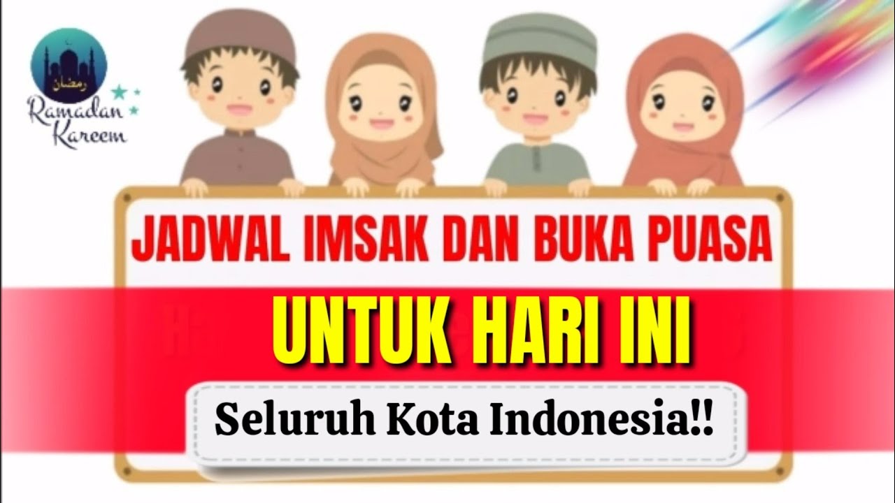 Jadwal Imsak Dan Buka Puasa Hari Ini 2026