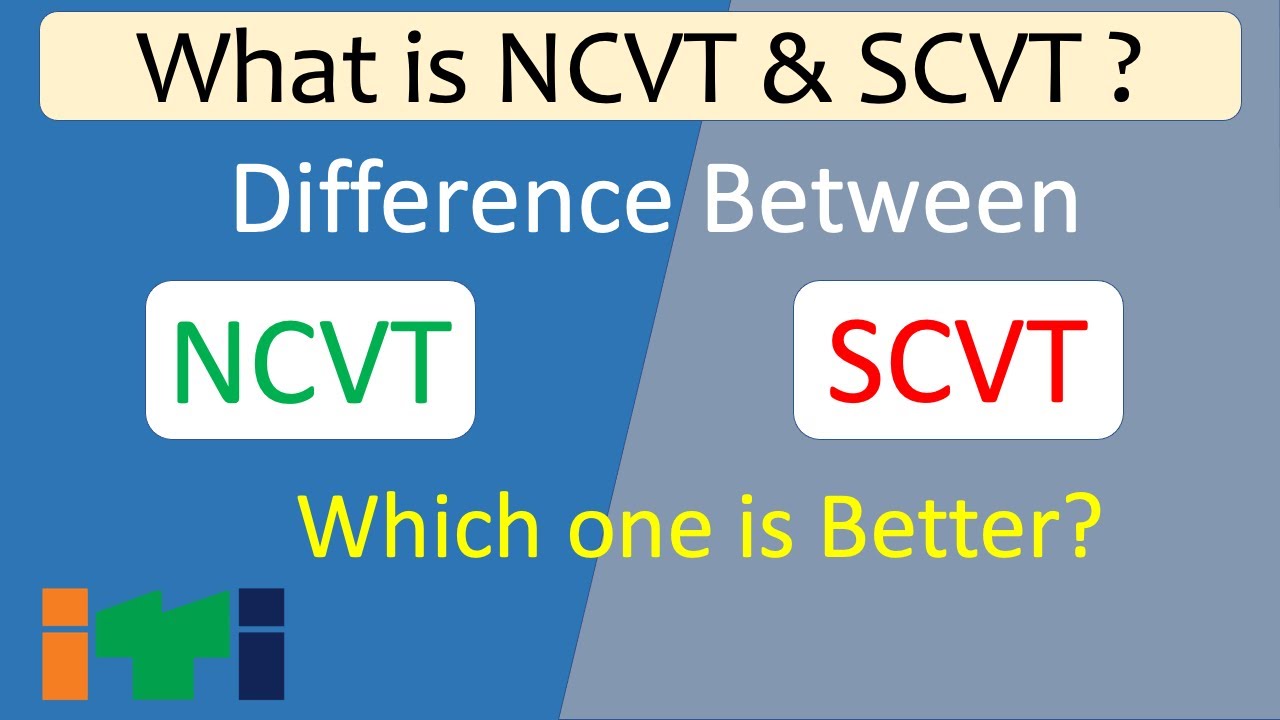 difference between NCVT & SCVT | NCVT or SCVT, Which is better | SCVT to NCVT convert process- 2021