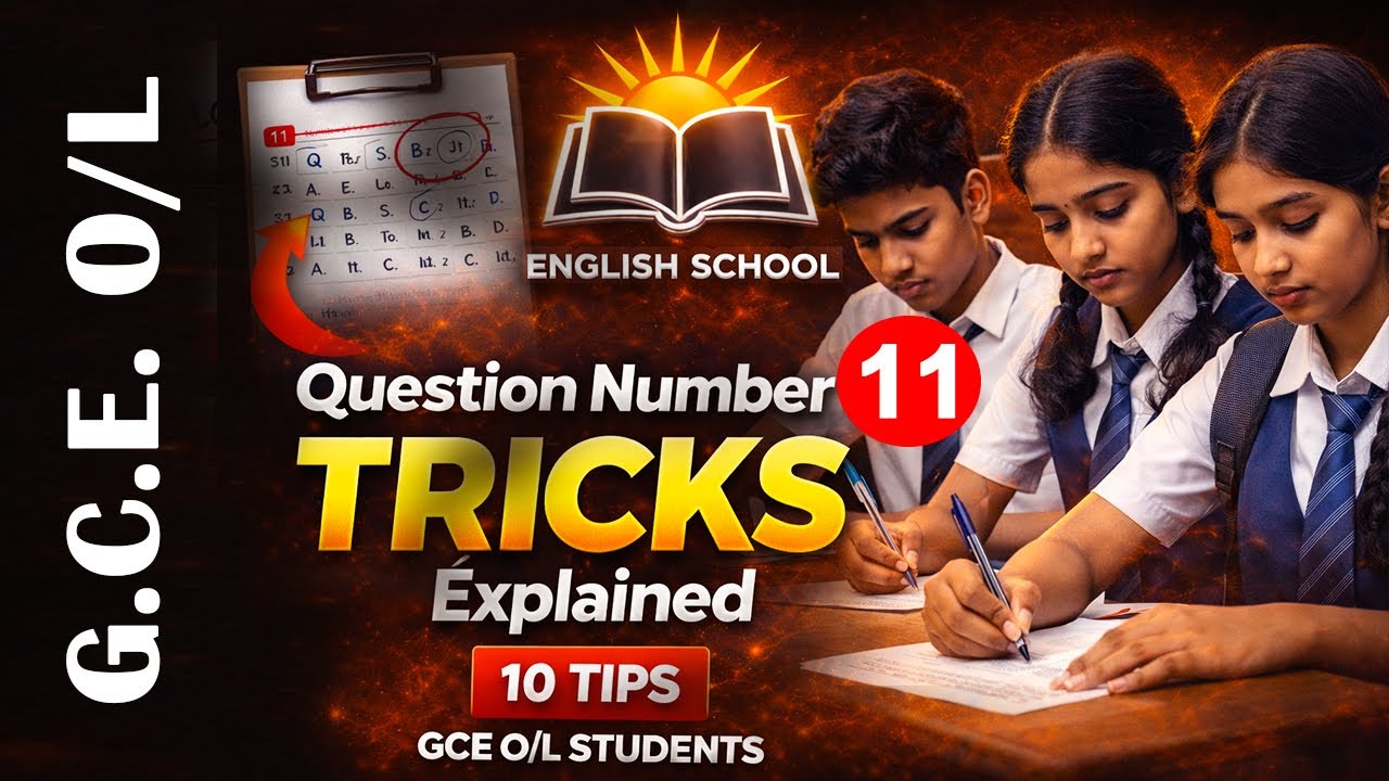 Question number 11  tamil explanation | G.C.E O/L | English Language | ENGLISH SCHOOL