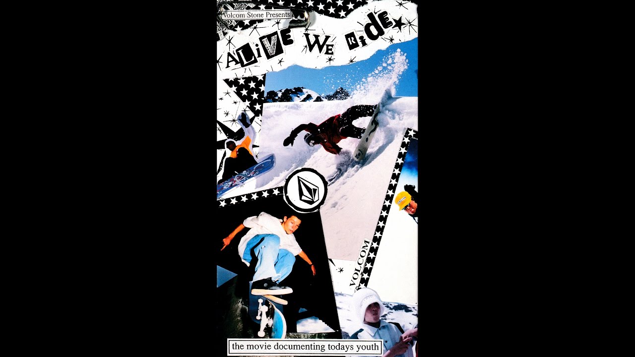 Alive We Ride - Veeco/Volcom 1993