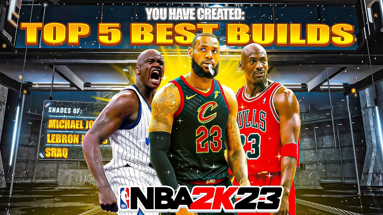NBA 2K23 TOP 5 MOST OVERPOWERED BUILDS🔥🔥🔥 BEST & MOST FUN BUILDS IN NBA 2K23 CURRENT GEN