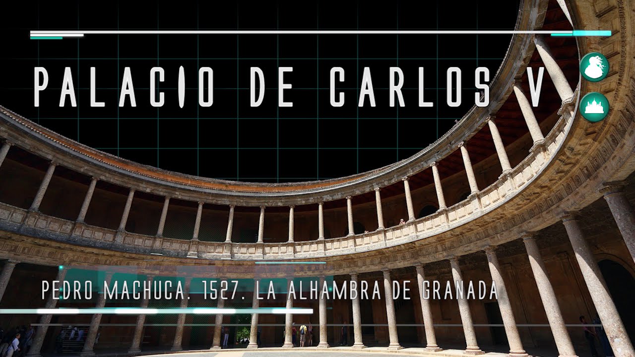 Historia del Arte 2.0 | La Alhambra | Palacio de Carlos V
