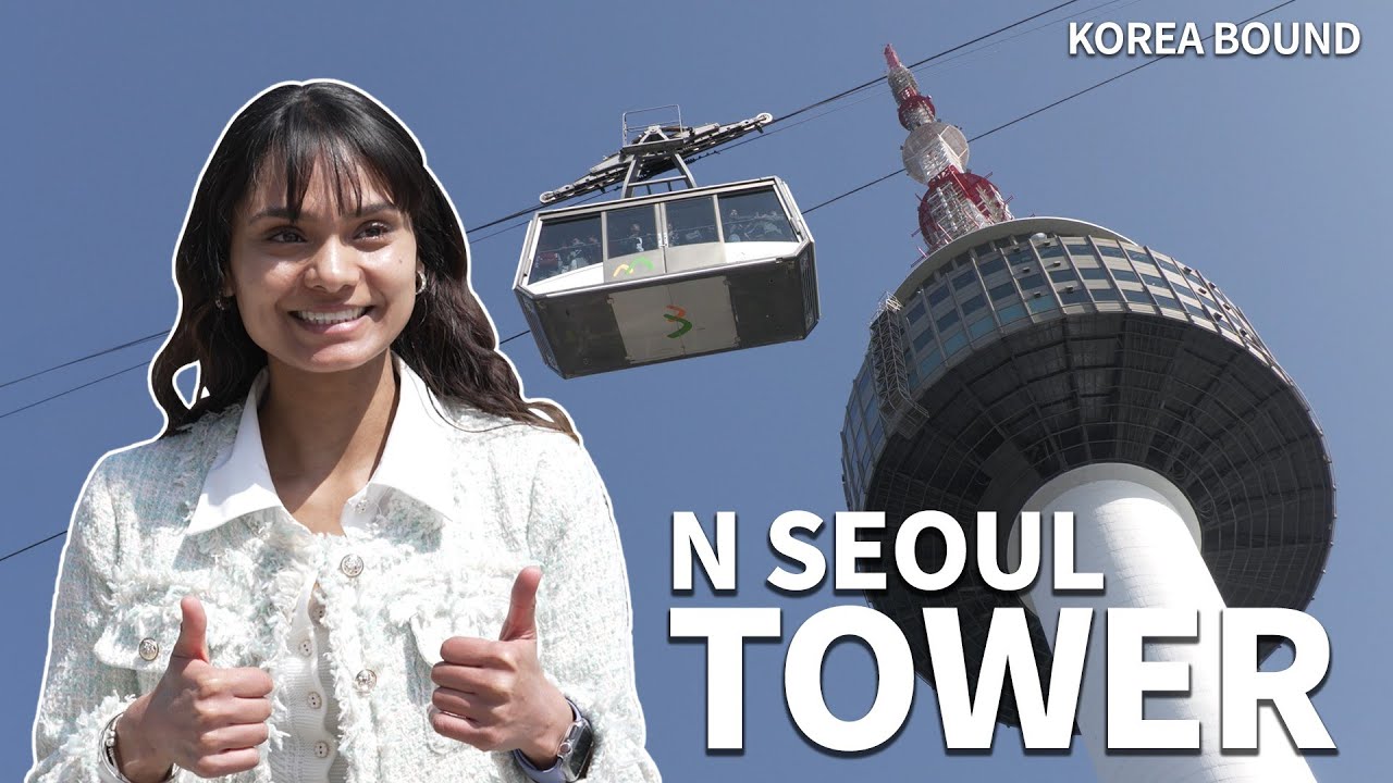 N Seoul Tower: Unmissable! l KOREA BOUND