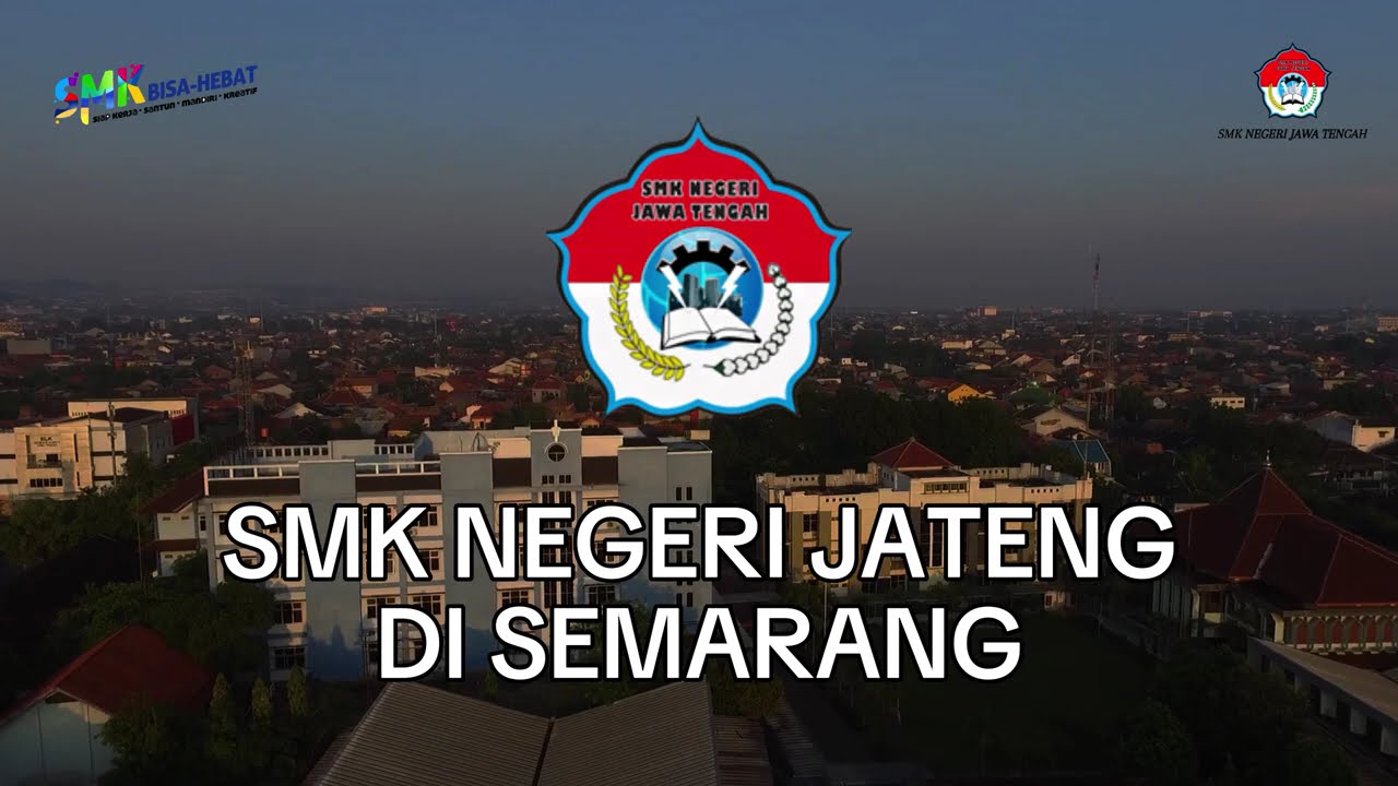 Video Profile SMKN Jateng di Semarang 2024