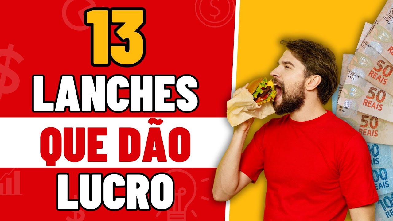 LANCHES PARA VENDER: 13 IDEIAS do que fazer para GANHAR DINHEIRO