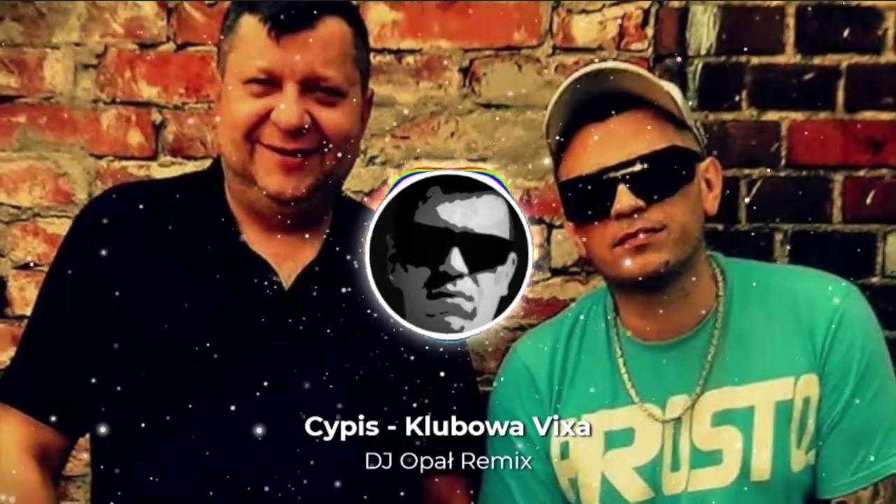 Cypis - Klubowa Vixa ALE TO VIXA