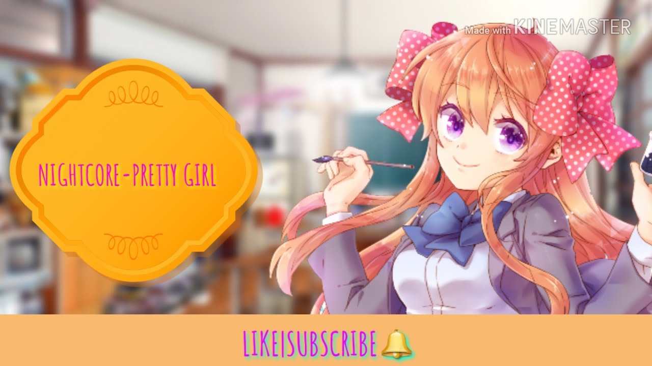 NIGHTCORE-Pretty girl