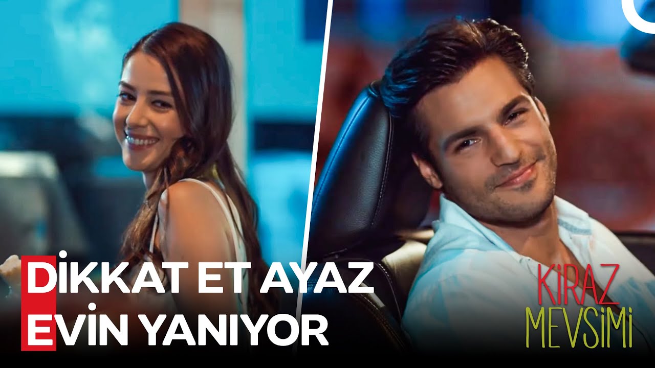 Öykü ve Ayaz'ın Aşk Serüveni #11 : Aşk İnsanı Böyle Gülümsetir - Kiraz Mevsimi