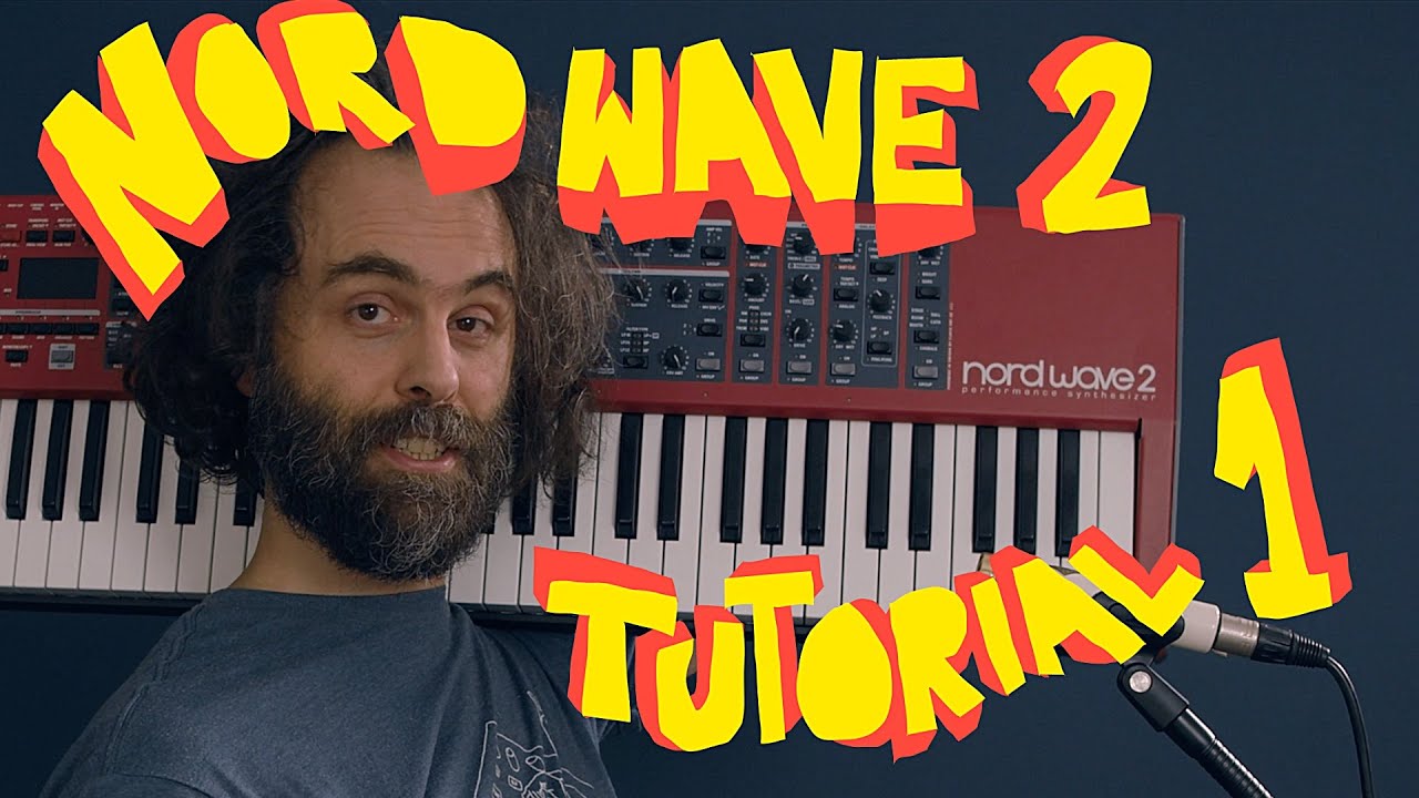 Nord Wave 2 - Tutorial #1