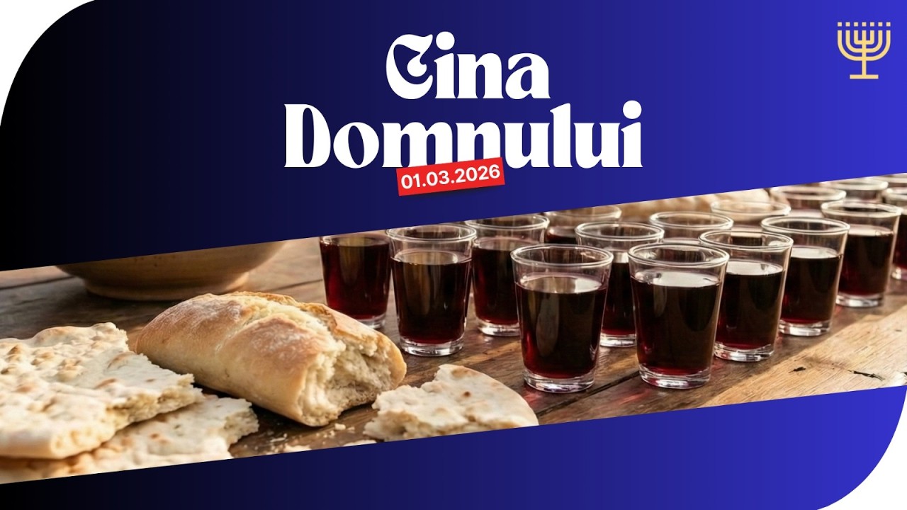 Cina Domnului | 1 martie 2026