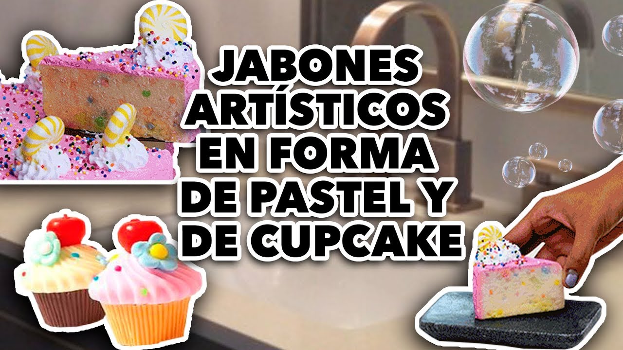 JABONES ARTÍSTICOS EN FORMA DE PASTEL Y DE CUPCAKE. MAIRE VS EL INTERNET