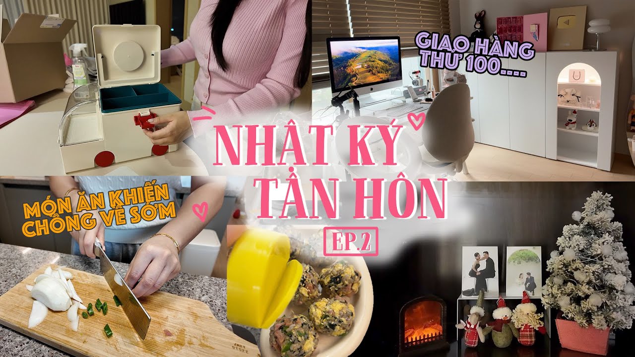 NHẬY KÝ TÂN HÔN🇰🇷ㅣUnboxing không ngừngㅣMón ăn khiến chồng về sớm🏃🍴ㅣep. 2