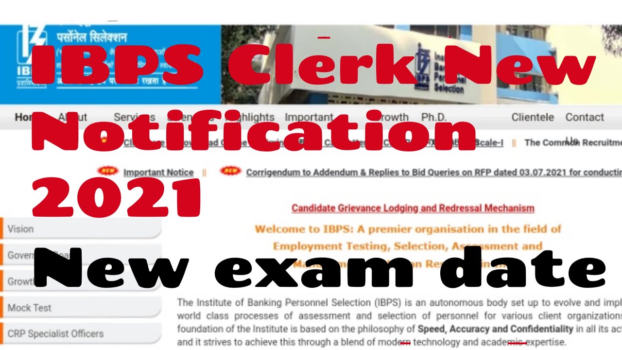 Ibps clerk new notification 2021 || ibps clerk new exam date 2021 || ibps clerk new vacancy 2021