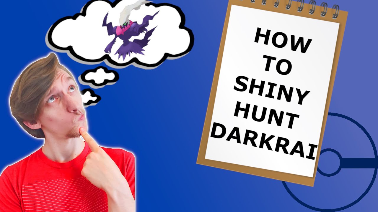 THE ULTIMATE GUIDE TO SHINY HUNTING DARKRAI