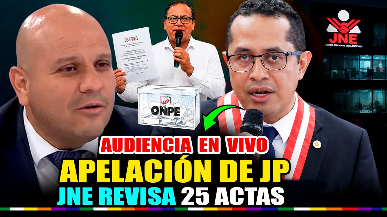 EN VIVO🔴JNE REVISA 25 EXPEDIENTES 🚨JP DEFIENDE CADA VOTO Y CRECE LA EXPECTATIVA