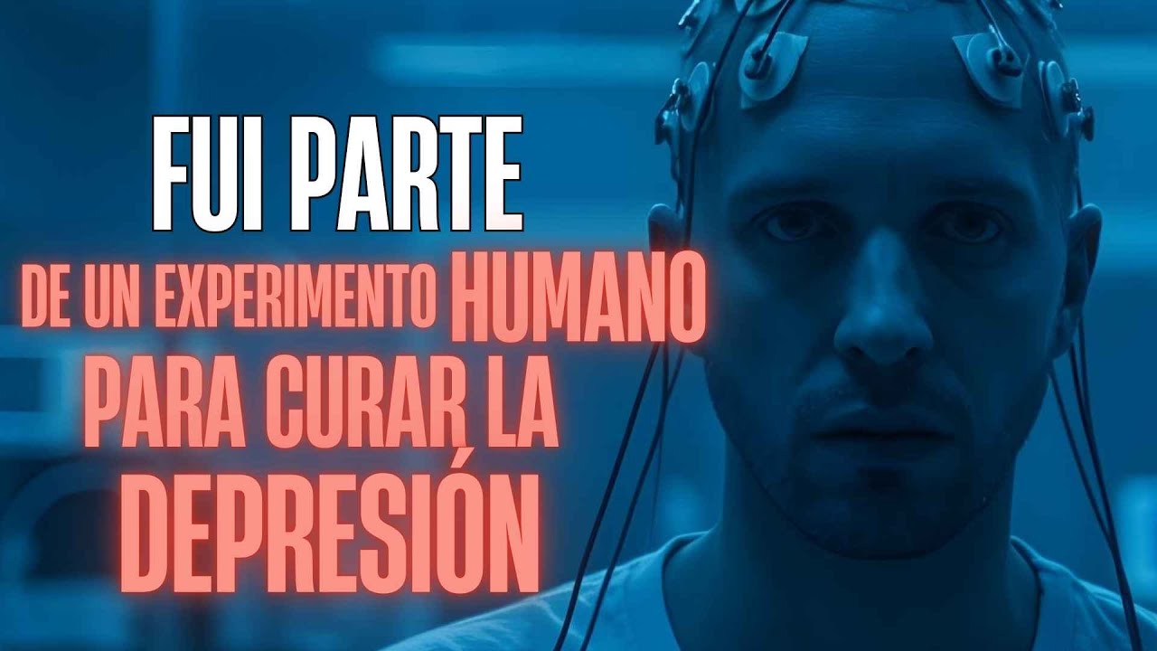 Fui parte de un experimento humano para curar la depresión