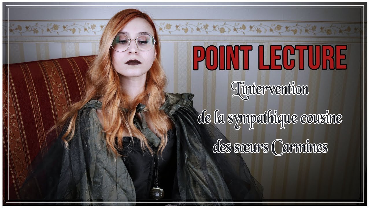 POINT LECTURE - Les Sœurs Carmines