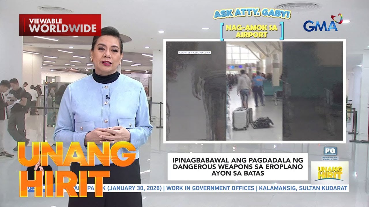 Ask Atty. Gaby: Nag-amok sa Airport | Unang Hirit
