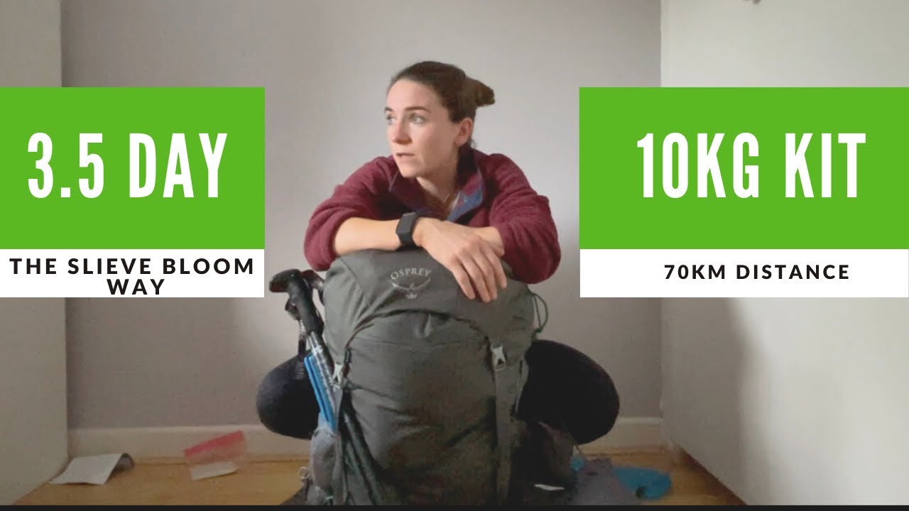 3.5 Day // 10kg Kit // Slieve Bloom Way