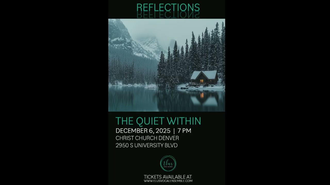 Elus Vocal Ensemble Presents: The Quiet Within