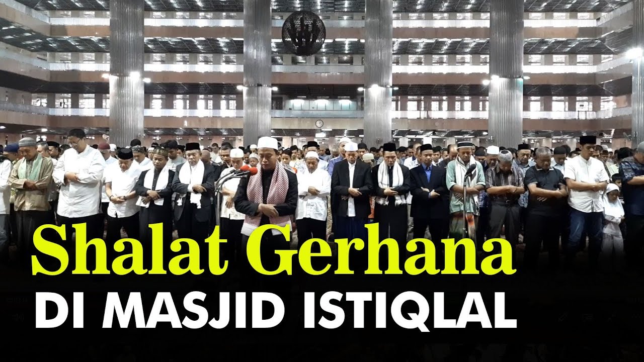 Shalat Gerhana Di Masjid Istiqlal