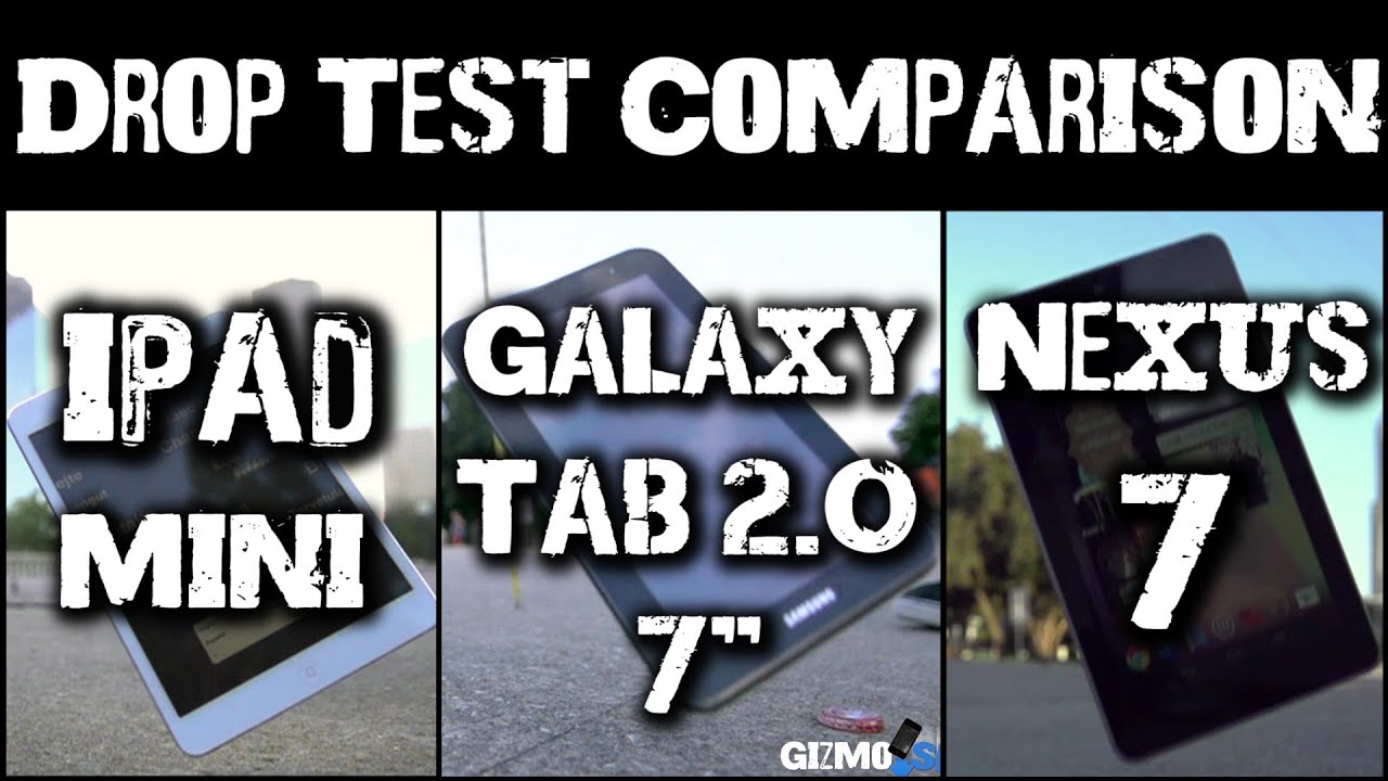 iPad Mini Drop Test Comparison (Nexus 7 & Galaxy Tab 2.0 7