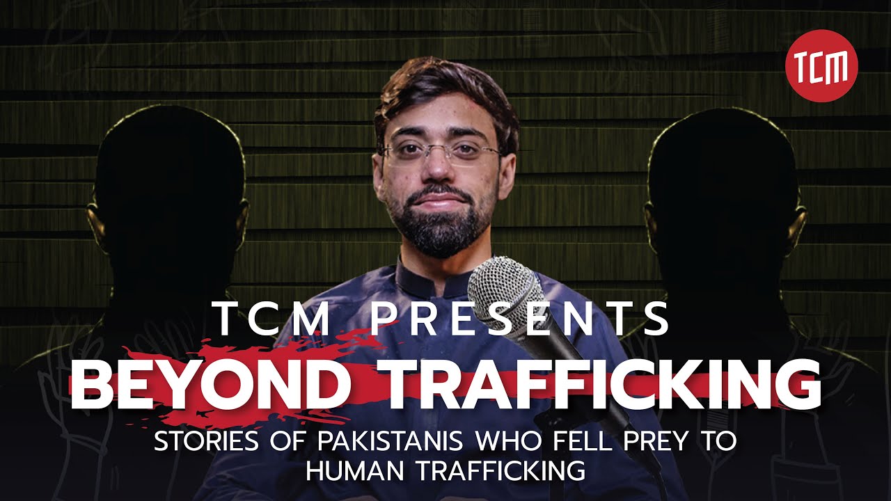 Stories of Pakistanis who Fell Prey to Human Trafficking | Beyond Trafficking | Ep 5