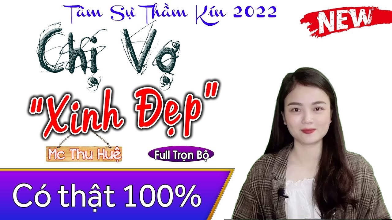 Không Thể Bỏ Lỡ - Chị Vợ Xinh Đẹp - Full Truyện tâm sự thầm kín hay nhất 2026