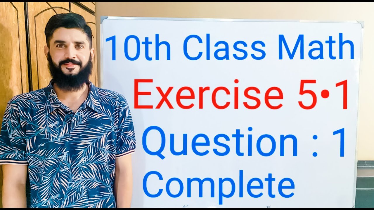 10th class Math Exercise 5.1 Question 1  | Balochistan Board | FREE EDUCATION | Muhammad Hilal