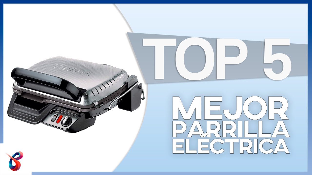 🔥 TOP 5 Ofertas | Mejores PARRILLAS ELÉCTRICAS |Actualización 2022 ✅