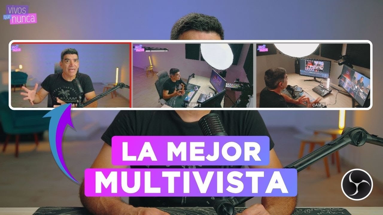 Configura tu propia MULTIVISTA en OBS Studio