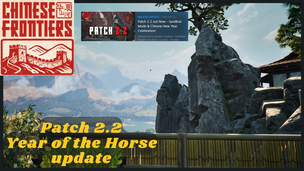 Chinese Frontiers update 2.2 Additions are Great | Year of the Horse | Update News | Build Locations