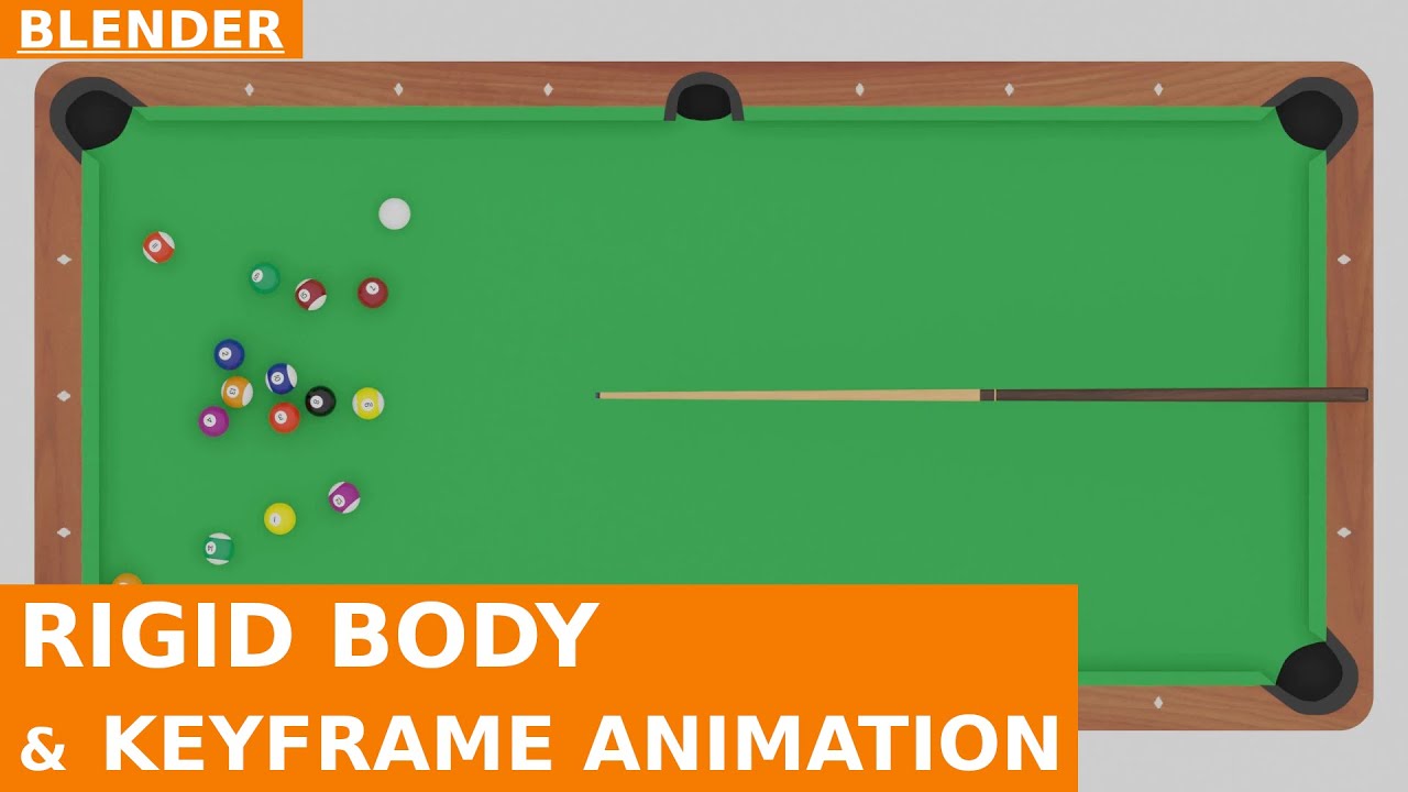 BLENDER - How to Make Rigid Body and Animations interact (Billiards Break Shot)
