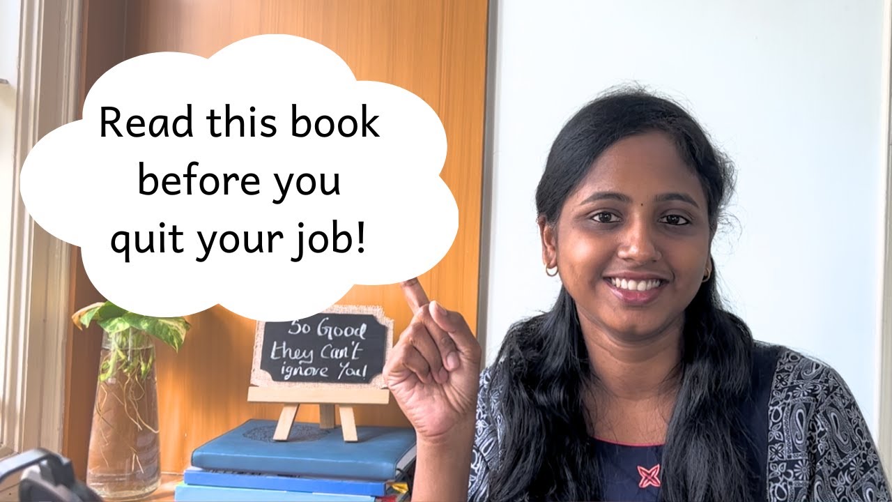 So Good They Can't Ignore You | Cal Newport | Book Review and Deep Dive in Tamil |Passion vs Skill
