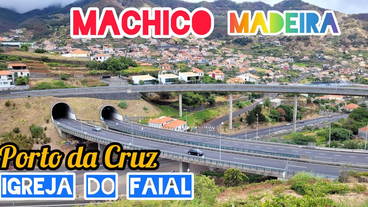 Machico Piquinho - Porto Cruz Faial Igreja 💒  Estradas da Madeira Driving Car Desgarrada Despique