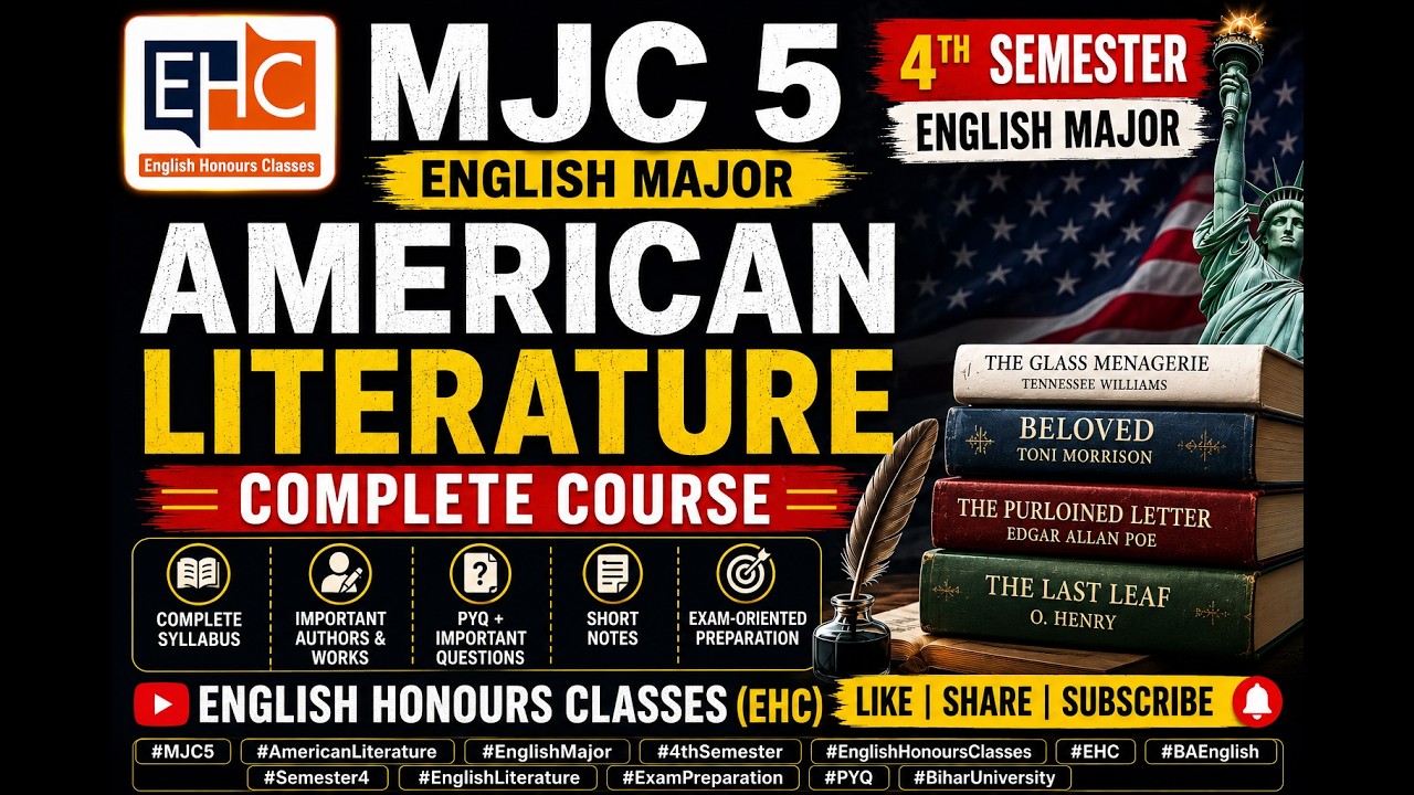 MJC 5 English | American Literature | Fourth Semester | English Major | PPU | Patliputra  University