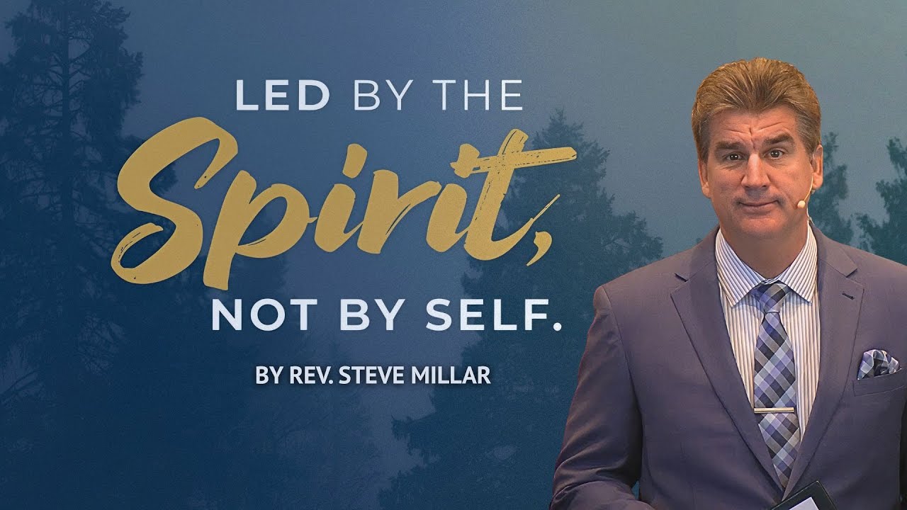Led By the Spirit, Not by Self