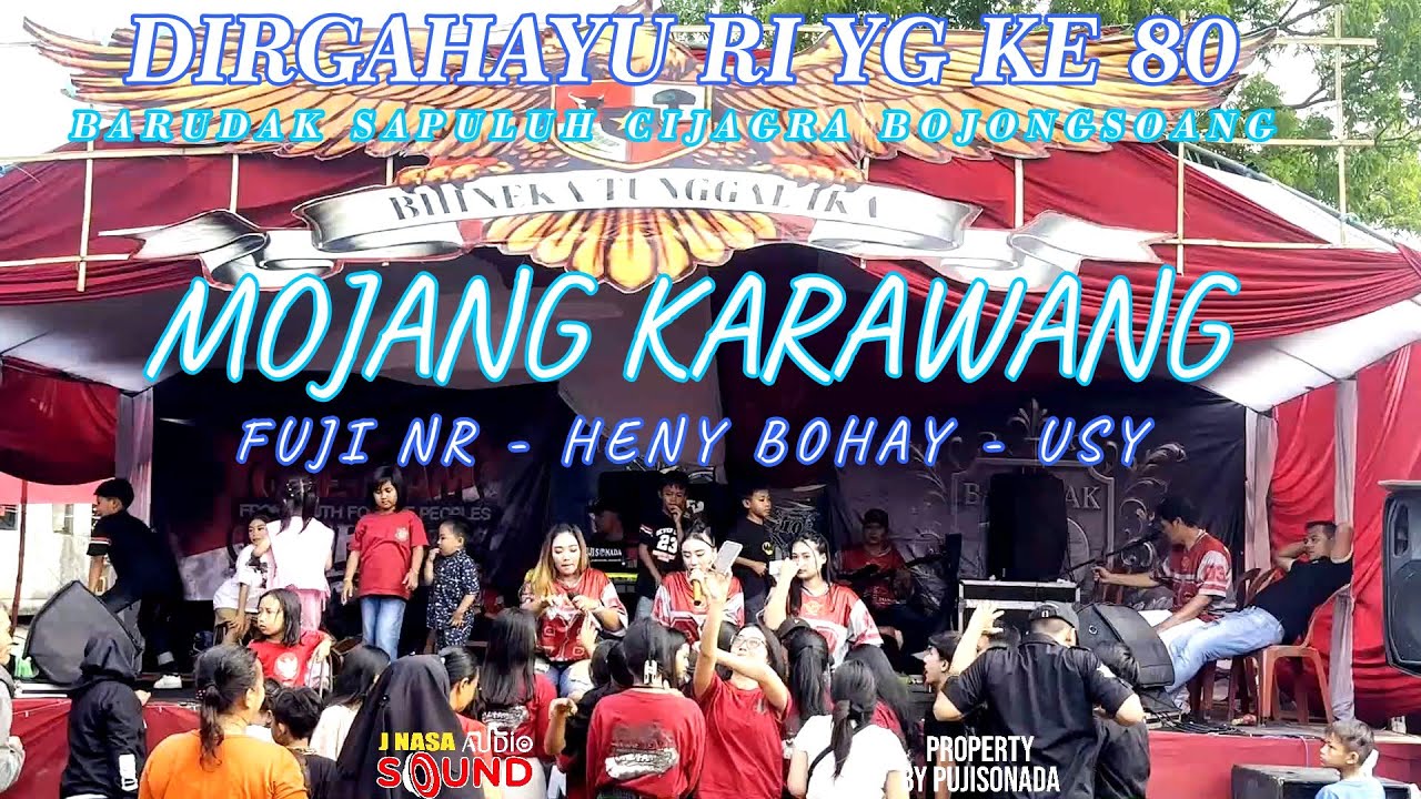 MOJANG KARAWANG || FUJI NR - HENY BOHAY || USY