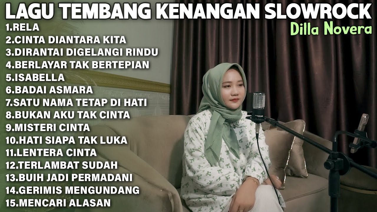 LAGU TEMBANG KENANGAN SLOWROCK | COVER BY DILLA NOVERA