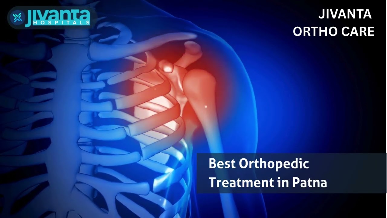 Jivanta Ortho Care | Best Orthopedic Doctor in Patna for Bone & Joint Treatment