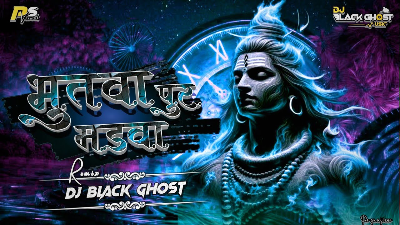 BHUTWA PUR MADWA_ { REWORK } DJ BLACK GHOST