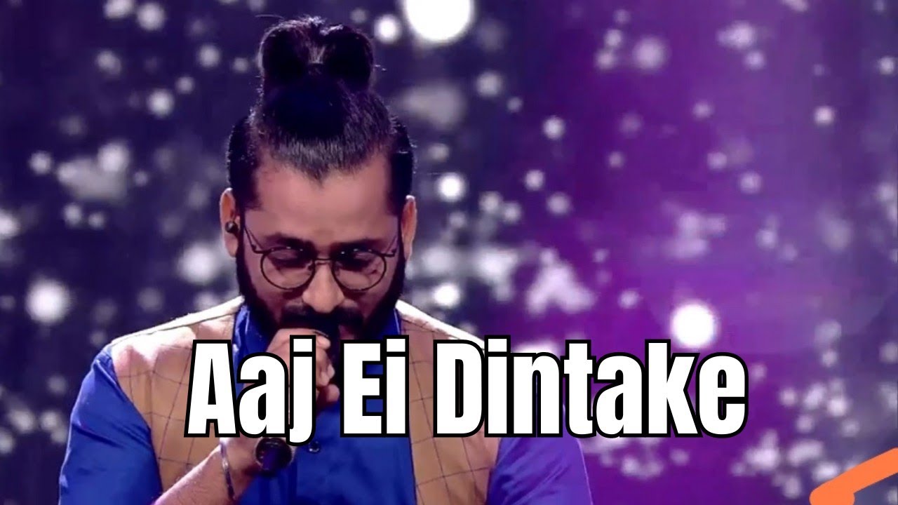 Aaj Ei Dintake &bull; Rahul Sinha