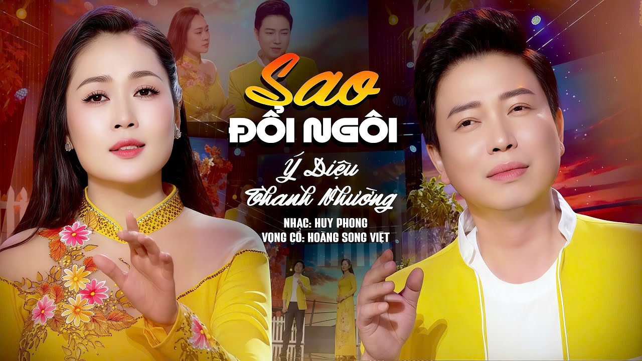 Vọng Cổ Sao Đổi Ngôi - Ý Diêu x Thanh Nhường | Vọng Cổ Song Ca Hay Nao Lòng Khiến Người Nghe Say Mê